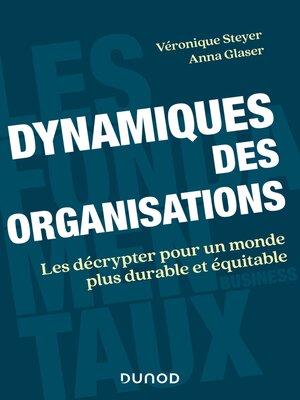 cover image of Dynamiques des organisations